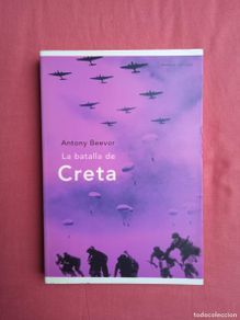 Second hand books: ANTONY BEEVOR - LA BATALLA DE CRETA